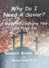 Booklet: Why do I need a Savior?