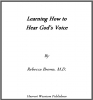 Booklet: Learning How to Hear Gods Voice