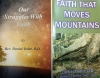 * Premium Booklet Pair: Our Struggles with Faith & Faith That Moves Mountains